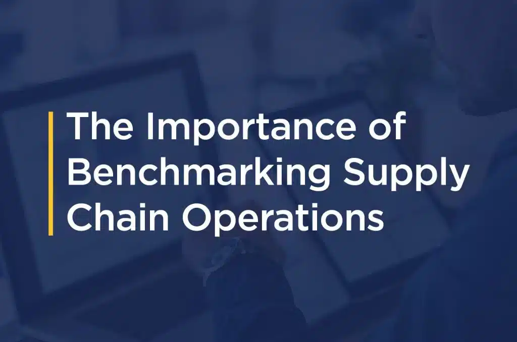 Benchmarking Supply Chain Operations