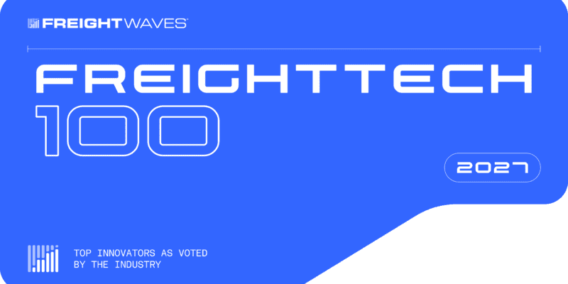 Freighttech top 100 for 2027 from freightwaves